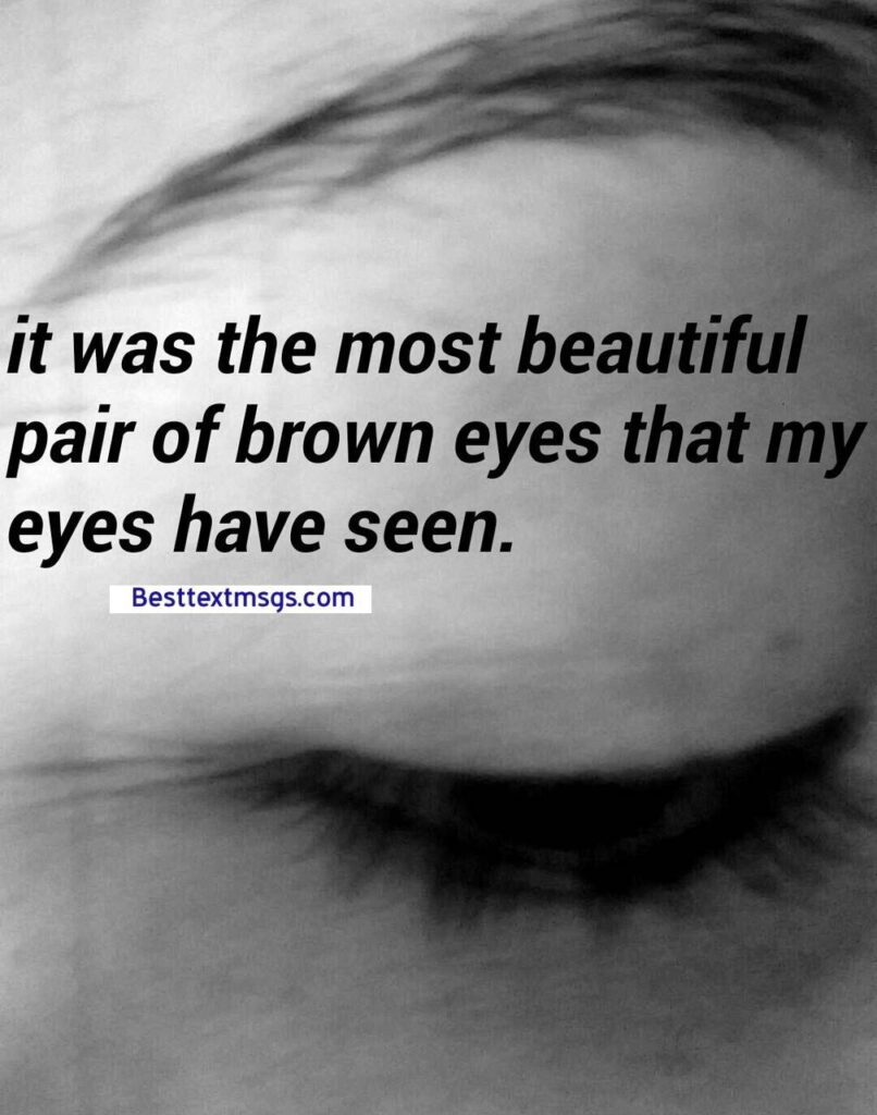 Quotes on beautiful eyes