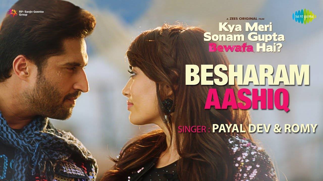 BESHARAM AASHIQ LYRICS - Payal Dev x Romi BESHARAM AASHIQ LYRICS - Payal Dev x Romi