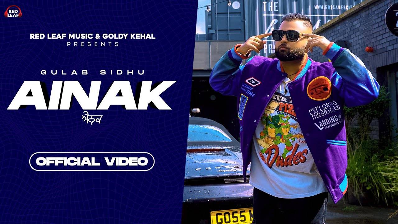 Ainak Lyrics - Gulab Sidhu